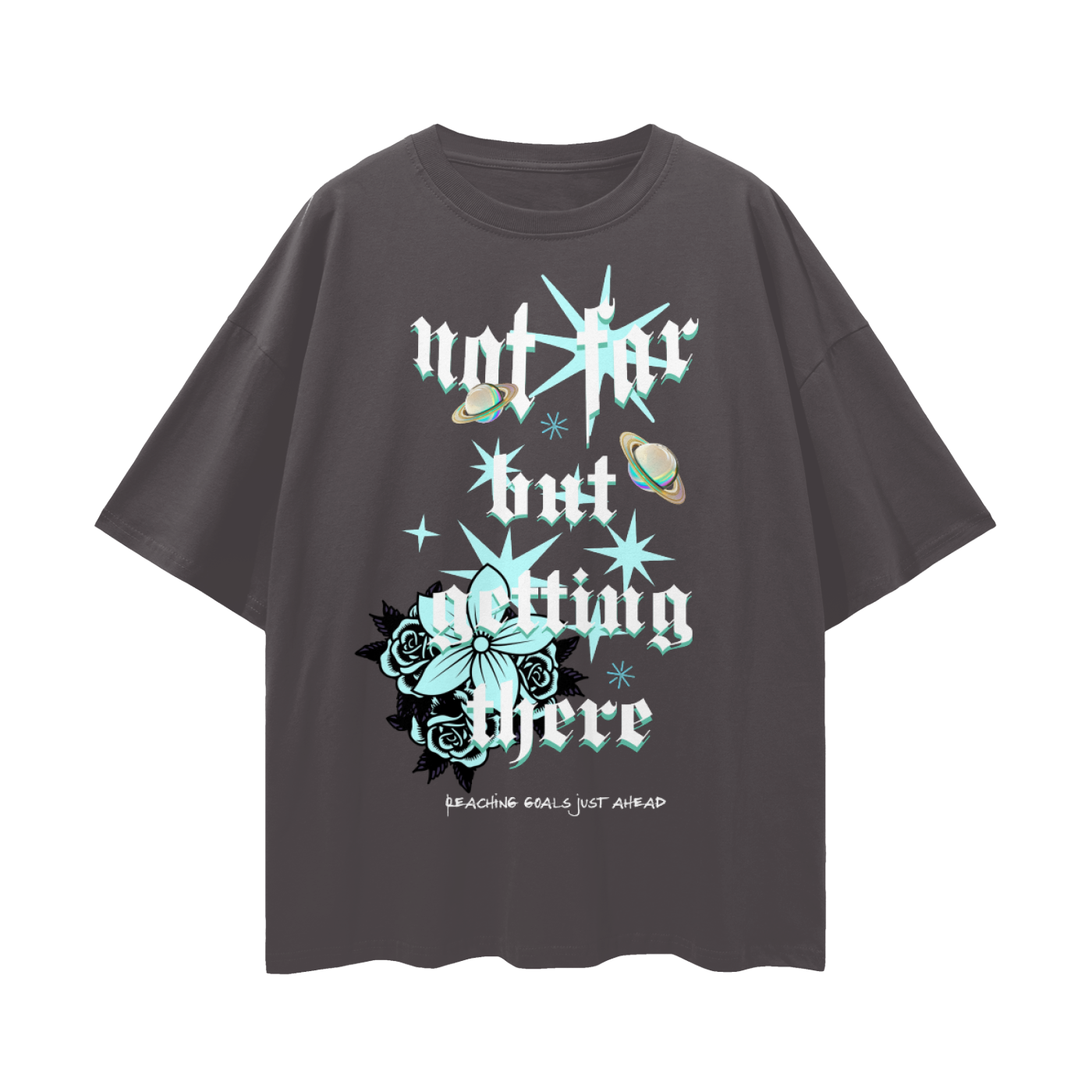 Oversize Deep Drop Shoulder Graphic Tee - Not Far But Getting There