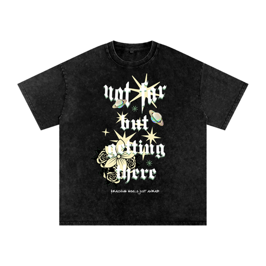 Acid Wash Oversize Graphic T-Shirt - Not Far But Getting There