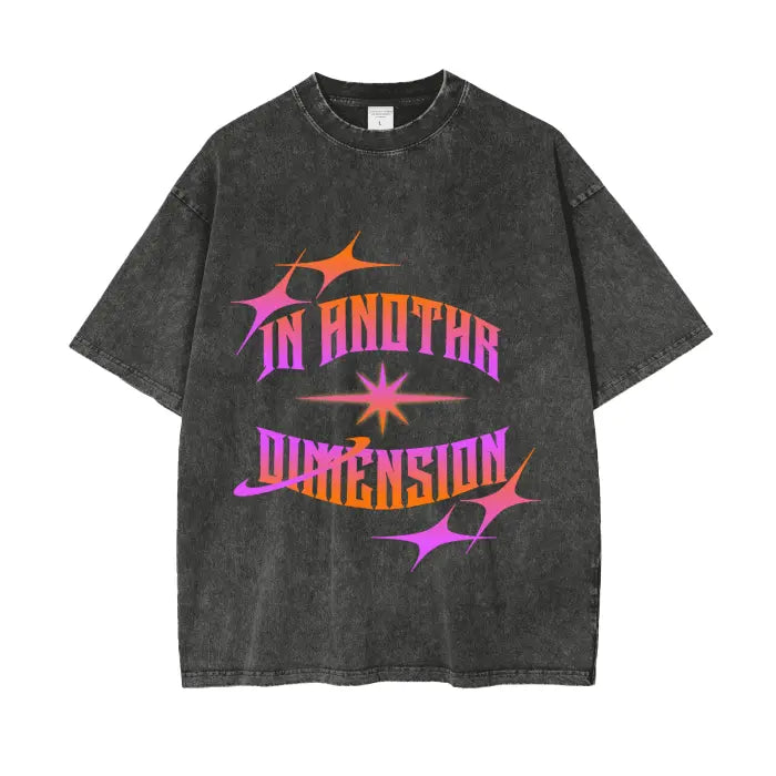 “In anothr dimension” graphic teestrtcrnr